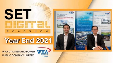 “WHAUP” ตอกย้ำผู้นำธุรกิจสาธารณูปโภค– ไฟฟ้า ในงาน SET Digital Roadshow